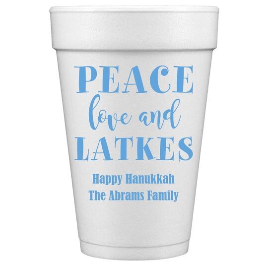 Peace Love And Latkes Styrofoam Cups